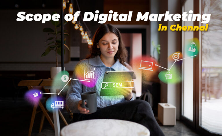scope of digital marketing in chennai